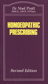 Pratt N. - Homoeopathic Prescribing