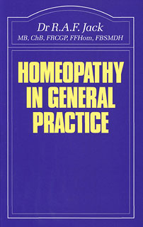Jack R.A.F. - Homeopathy in General Practice