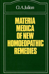 Julian O.A. - Materia Medica of New Homoeopathic Remedies