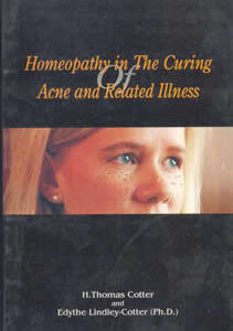 Cotter T. - Homeopathy in the Curing of Acne & Related Illness