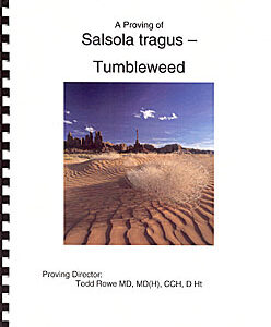 Rowe T. - A proving of Salsola tragus - Tumbleweed