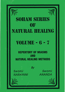 Narayani S./ Ananda S. - Soham Series of Natural Healing - Vol 6+7