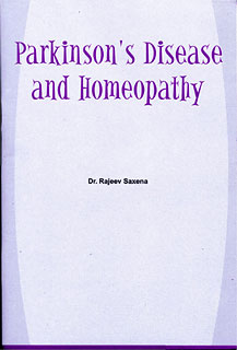 Saxena R. - Parkinson's Disease and Homeopathy