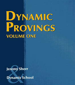 Sherr J. - Dynamic Provings Volume 1