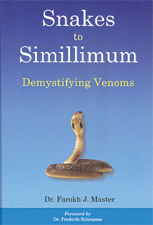 Master F.J. - Snakes to Simillimum - Demystifying Venom