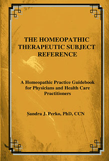 Perko S. - The Homeopathic Therapeutic Subject Reference - A Homeopathic Practice Guidebook for Physicians
