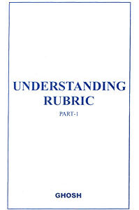 Ghosh N. - Understanding Rubrics (Part 1)
