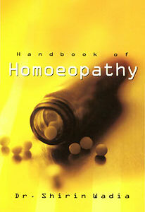 Wadia S.R. - Handbook of Homoeopathy