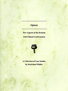 Müller K-J. - Opium - A Collection of Cases Studies