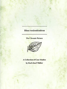 Müller K-J. - Rhus toxicodendron - A Collection of Cases Studies