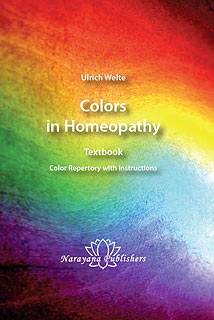 Welte U. - Colors in Homeopathy Textbook - Color Repertory with Instructions