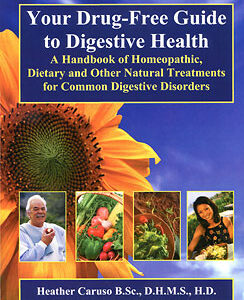 Caruso H. - Your Drug-Free Guide to Digestive Health