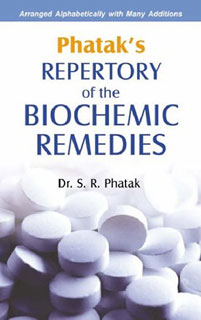 Phatak S.R. - Phatak's Repertory & Materia Medica of the Biochemic Remedies