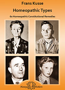 Kusse F. - Homeopathic Types - 60 of the Most Important Constitutional Types with Photographs
