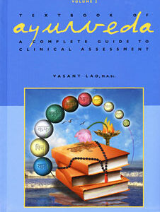 Lad V. - The Textbook of Ayurveda - Volume Two - A Complete Guide to Clinical Assessment