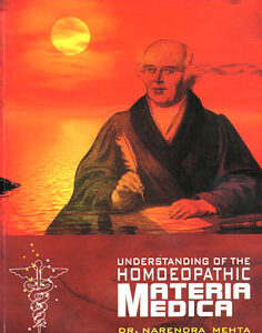 Mehta N. - Understanding of the homoeopathic Materia Medica
