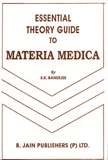 Banerjea S.K. - Essential Theory Guide to Materia Medica