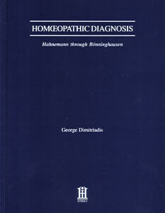 Dimitriadis G. - Homeopathic Diagnosis