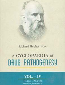 Hughes R. - A Cyclopaedia of Drug Pathogenesy - 4 Volumes