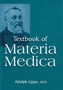 Lippe A. - Textbook of Materia Medica