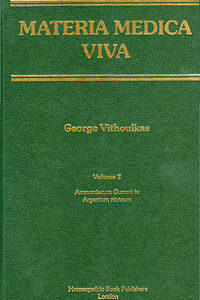 Vithoulkas G. - Materia Medica Viva - Volume 2 - Ammoniacum Gummi to Argentum nitrium