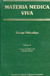 Vithoulkas G. - Materia Medica Viva - Volume 6 - Cactus Grandiflorus to Calcarea Silicata