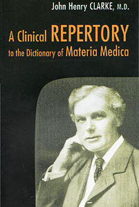 Clarke J.H. - A Clinical Repertory to the Dictionary of Materia Medica