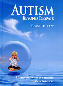 Smits T. - Autism beyond despair CEASE therapy